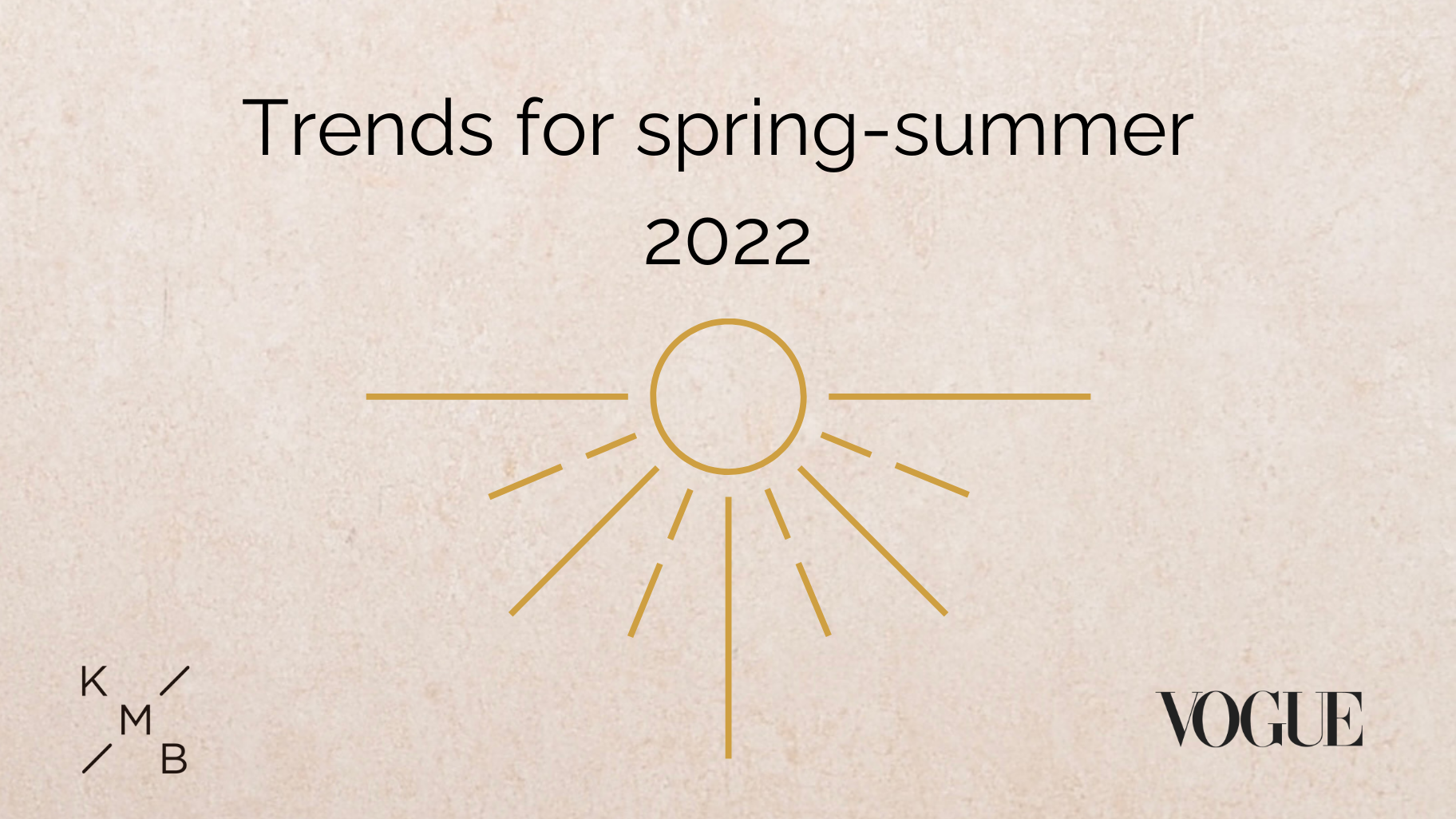 Trends for spring-summer 2022