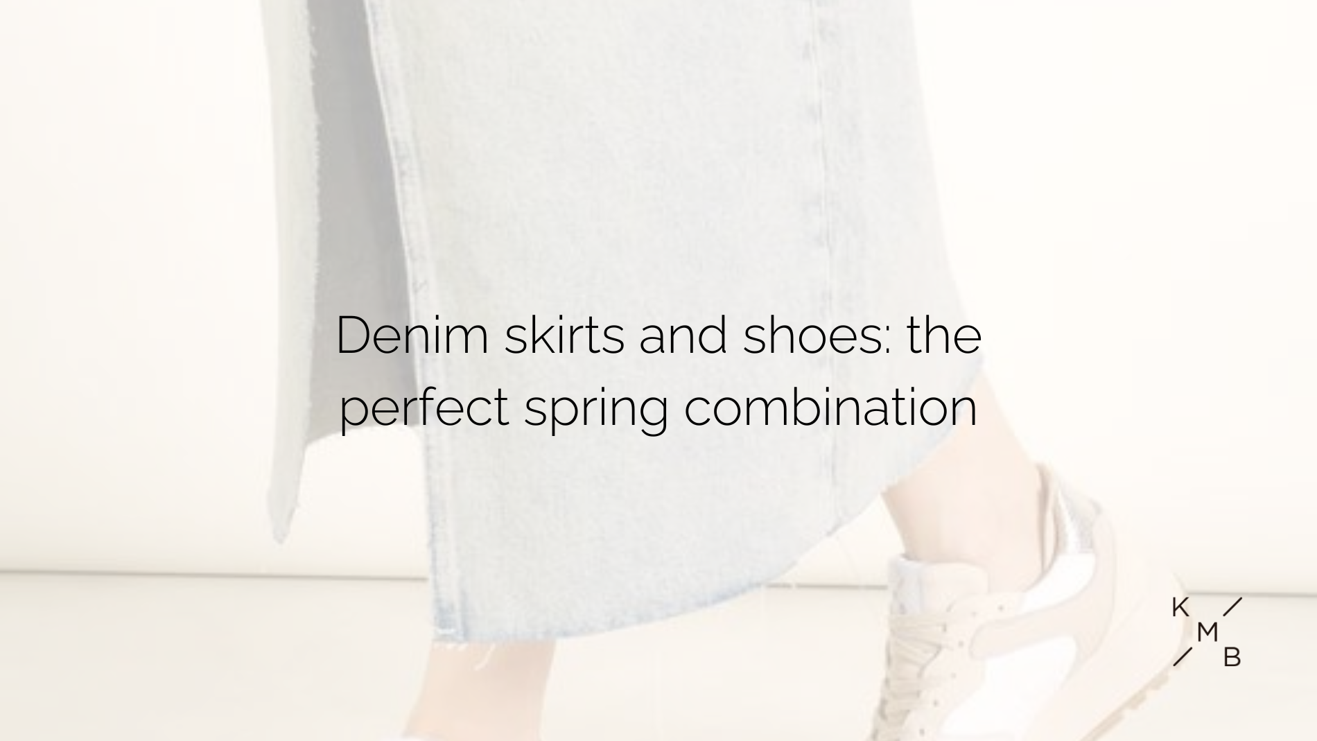 Denim skirts and shoes: the perfect spring combination